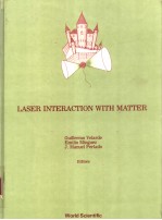 LASER INTERACTION <em>WITH</em> MATTER