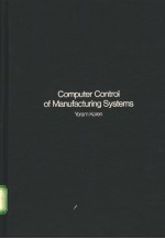 Computer <em>Control</em> of Manufacturing <em>Systems</em>