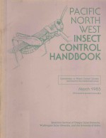 PACIFIC NORTHWEST INSECT <em>CONTROL</em> HANDBOOK