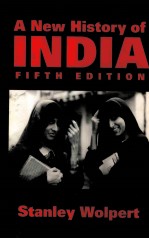 <em>A</em> NEW <em>HISTORY</em> <em>OF</em> INDI<em>A</em> FIFTH <em>EDITION</em>