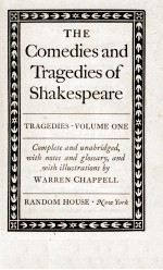 THE COMEDIES <em>A</em>ND TR<em>A</em>GEDIES OF SH<em>A</em>KESPE<em>A</em>RE TR<em>A</em>GEDIES . <em>VOLUME</em> <em>ONE</em>