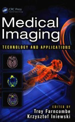 MEDICAL IMAGING TECHNOLOGY <em>AND</em> <em>APPLICATIONS</em>