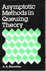 Asymptotic Methods <em>in</em> Queu<em>in</em>g <em>Theory</em>
