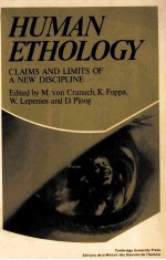 HUMAN ETHOLOGY:CLAIMS AND LIMITS OF A NE<em>W</em> DISCIPLINE