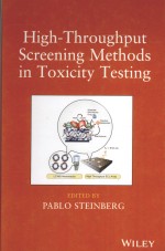 High-Throughput Screening <em>Methods</em> in Toxicity Testing