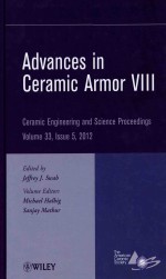 ADVANCES IN CERAMIC ARMOR VIII CERAMIC <em>ENGINEERING</em> AND SCIENCE PROCEEDINGS VOLUME 33