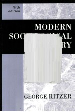 MODERN <em>SOCIOLOGICAL</em> <em><em>THE</em>ORY</em> FIFTH <em>EDITION</em>