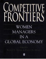 COMPETITIVE FRONTIERS:WOMEN MANAGERS <em>IN</em> A GLOBAL ECONOMY