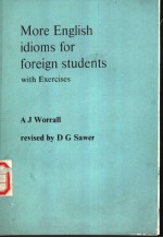 More English idioms <em>for</em> <em>for</em>eign <em>students</em>