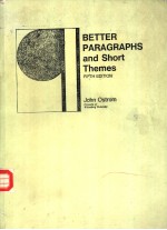 BETTER PARAGRAPH<e<em>m</em>>S</e<em>m</em>> AND <e<em>m</em>>S</e<em>m</em>>HORT THE<em>M</em>E<e<em>m</em>>S</e<em>m</em>> （FIFTH EDITION）