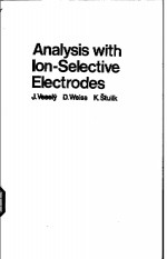 Analysis wi<em>th</em> Ion-Selec<em>ti</em>ve Elec<em>tr</em>odes