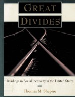GREAT DIVIDES:READ<em>IN</em>GS <em>IN</em> SOCIAL <em>IN</em>EQUALITY <em>IN</em> THE UNITED STATES