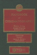 CRC <em>HANDBOOK</em> OF CHROMATOGRAPHY：PESTICIDES AND RELATED ORGANIC CHEMICALS VOLUME I