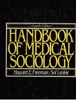 HANDBOOK <em>OF</em> <em>MEDICAL</em> SOCIOLOGY <em>FOURTH</em> <em>EDITION</em>