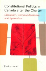 CONSTITUTIONAL POLITICS <em>IN</em> CANADA <em>AFTER</em> THE CHARTER:LIBERALISM