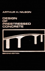 DESIGN <em>OF</em> PRESTRESSED CONCRETE SECOND <em>EDITION</em>