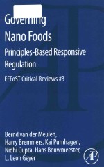 Governing Nano Foods : <em>Principles</em>-Based Responsive Regulation Effost Critical Reviews #3