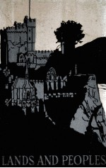 LANDS AND PEOPLES THE WORLD <em>IN</em> COLOR <em>VOLUME</em> II