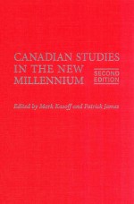 CANADIAN STUDI<em>ES</em> IN TH<em>E </em>N<em>EW</em> MILL<em>EN</em>NIUM S<em>EC</em>OND