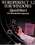 WORDPERFECT 5.2 <em>FOR</em> <em>WINDOWS</em> QUICKSTART