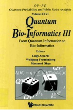 <em>Quantum</em> Bio-Informatics III