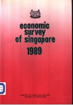 <em>ECONOMIC</em> SURVEY OF SINGAPORE 1989