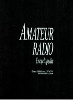 AMATEUR RADIO <em>ENCYCLOPEDIA</em>