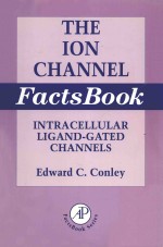 THE <em>ION</em> CH<em>A</em>NNEL F<em>A</em>CTSBOOK Ⅱ INTR<em>A</em>CELLUL<em>A</em>R LIG<em>A</em>ND-G<em>A</em>TED <em>CH<em>A</em>NNELS</em>