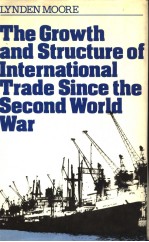 <em>The</em> Growth and <em>S</em>tructure of International Trade <em>S</em>ince <em>The</em> <em>S</em>econd World War