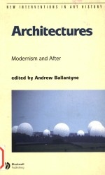 <em>A</em>rchitectures : modernism <em>a</em>nd <em>a</em>fter