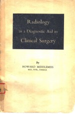 R<em>a</em>diology <em>a</em>s <em>a</em> Di<em>a</em>gnostic <em>A</em>id in Clinic<em>a</em>l <em>Surgery</em>