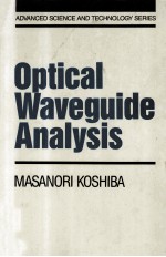 <em>OPTICAL</em> WAVEGUIDE ANALYSIS