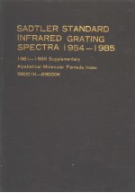 SADTLER STANDARD INFRARED GRATING <em>SPECTRA</em> 1984—1985