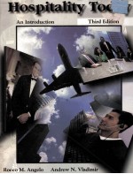 HOSPITALITY <em>TO</em>DAY AN <em>INTRODUCTION</em> <em>THIRD</em> <em>EDITION</em>