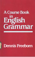 A <em>Course</em> book in <em>English</em> Grammar