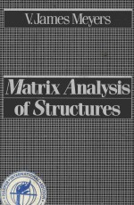 MATRIX <em>ANALYSIS</em> <em>OF</em> <em>STRUCTURES</em>