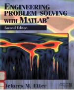 <em>ENGINEERING</em> PROBLEM SOLVING <em>WITH</em> MATLAB SECOND EDITION