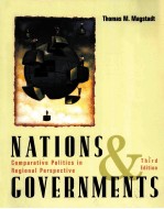 NATIONS AND GOVERNMENTS:COMPARATIVE POLITICS IN REGIONAL PERSPECTIVE THIRD <em>EDITION</em>