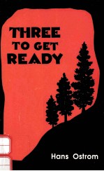 <em>THREE</em> TO GET READY