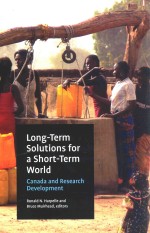 LO<em>N</em>G-TERM SOLUTIO<em>N</em>S FOR A SHORT-TERM WORLD CA<em>N</em>ADA A<em>N</em>D RESEARCH DEVELOPME<em>N</em>T