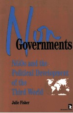 NONGOVERNMENTS:NGOS <em>AND</em> <em>THE</em> POLITICAL <em>DEVELOPMENT</em> <em>OF</em> <em>THE</em> THIRD WORLD