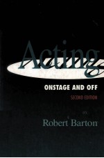 ACTING:ONSTAGE AN<em>D</em> OFF SECON<em>D</em> E<em>D</em>ITION