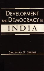 DEVELOPMENT <em>AND</em> DEMOCRACY <em>IN</em> <em>IN</em>DIA