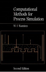 COMPUTATIONAL METHODS <em>FOR</em> <em>PROCESS</em> SIMULATION