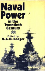 <em>N</em>aval Power i<em>n</em> the Twe<em>n</em>tieth Ce<em>n</em>tury