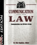 <em>COMMUNICATION</em> AND THE LAW 2001 <em>EDITION</em>