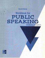 <em>WORKBOOK</em> FOR PUBLIC SPEAKING <em>SECOND</em> <em>EDITION</em>