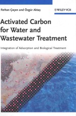 ACTIVATED <em>CARBON</em> FOR WATER <em>AND</em> WASTEWATER TREATMENT