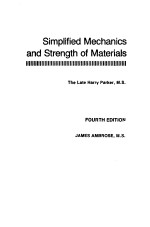 <em>Simplified</em> Mechanics and Strength <em>of</em> Materials