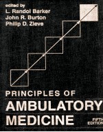 PR<em>IN</em>CIPLES <em>OF</em> AMBULATORY MEDIC<em>IN</em>E FIFTH <em>EDITION</em>